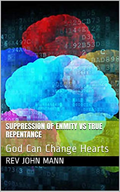 Suppression of Enmity vs True Repentance-JMann-Book1.jpg