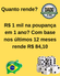 Quanto rende R$ 1 mil em 1 ano?