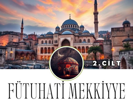 Fütûhâtü’l-Mekkiyye 2. Cilt Sesli Kitap