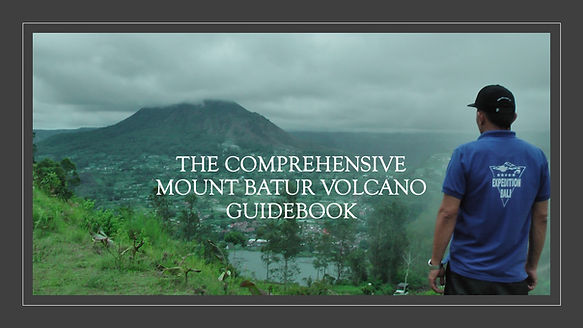 The Comprehensive Mount Batur Tour Guide Handbook
