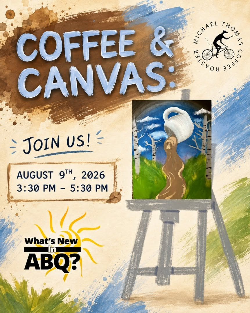 Coffee and Canvas event flyer — August 9, 2026 at Michael Thomas Coffee in Albuquerque