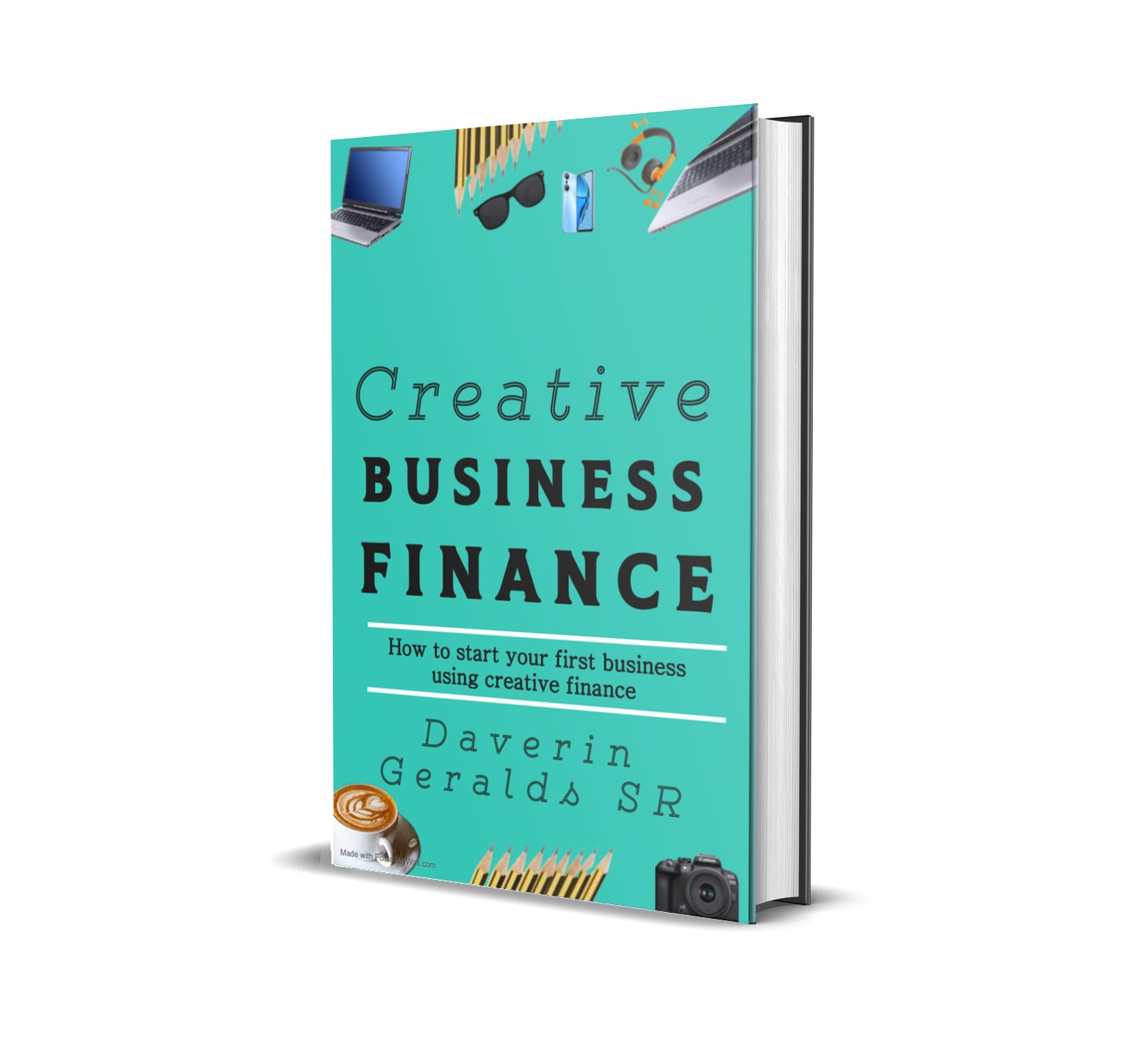 How To Start Your Business with Creative Financing