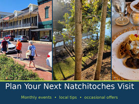 Collage of historic Front Street, greenery along Cane River, and a waffle breakfast in Natchitoches, with the caption “Plan Your Next Natchitoches Visit.”