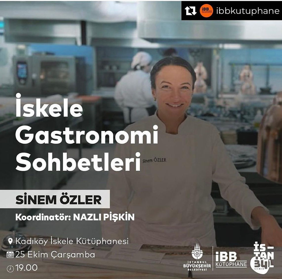 İskele Gastronomi Sohbetleri - Sinem Özler
