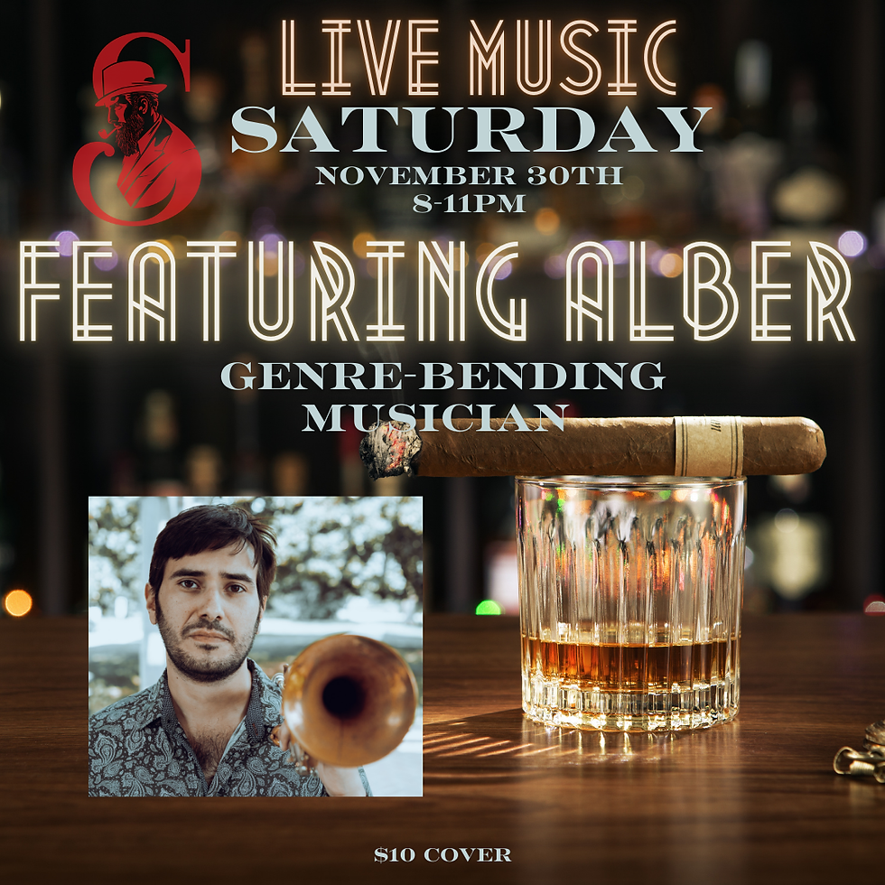 Cigars + Live Music Featuring Premier Trumpeter, Alber!