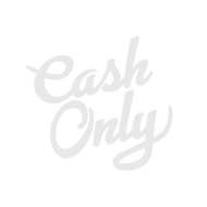 Cash Only