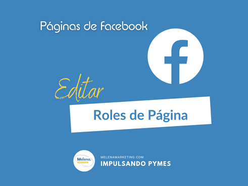 Cómo editar Roles de Página en Facebook