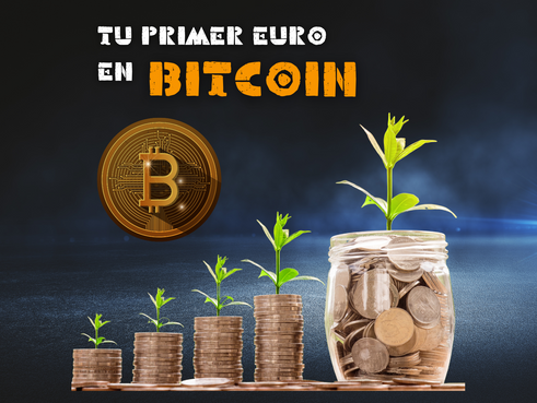 Tu primer euro en Bitcoin (paso a paso)
