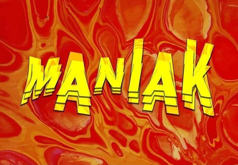 MANIAK 1.jpeg