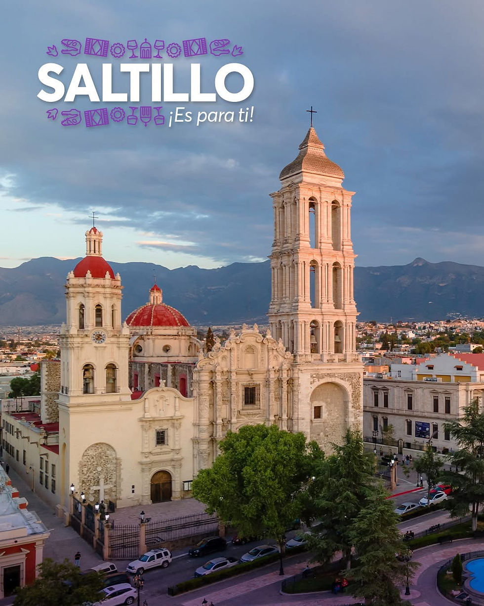 Saltillo: el turismo que no grita, pero transforma