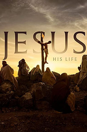 Jesus His Life