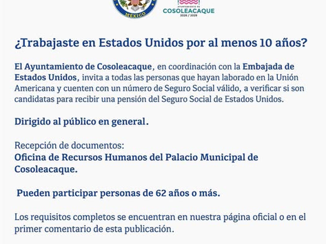 Acerca Ayuntamiento de Cosoleacaque orientación para acceder a la pensión del Seguro Social de Estados Unidos