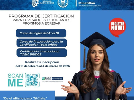 En TecNM Minatitlán abrimos la convocatoria para el Programa de Certificación A1-B1 MCER.
