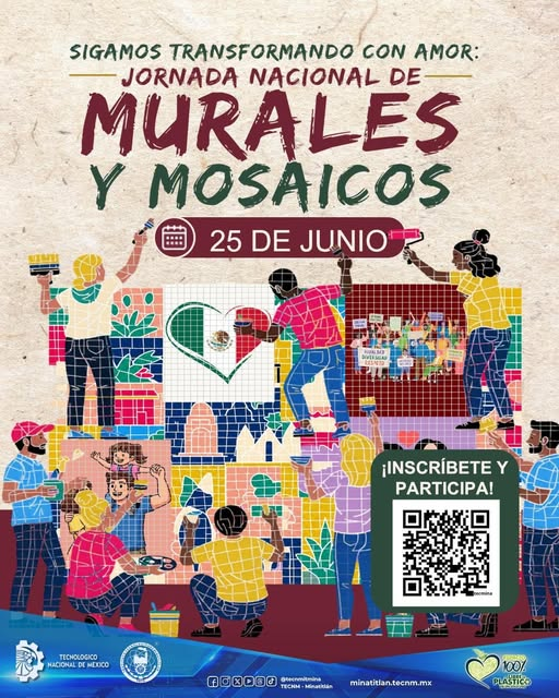 El Instituto Tecnológico de Minatitlán te invita a participar en la 𝐉𝐨𝐫𝐧𝐚𝐝𝐚 𝐍𝐚𝐜𝐢𝐨𝐧𝐚𝐥 "𝐌𝐮𝐫𝐚𝐥𝐞𝐬 𝐲 𝐌𝐨𝐬𝐚𝐢𝐜𝐨𝐬 𝐩𝐨𝐫 𝐞𝐥 𝐀𝐦𝐨𝐫 𝐲 𝐥𝐚 𝐋𝐢𝐛𝐞𝐫𝐭𝐚𝐝