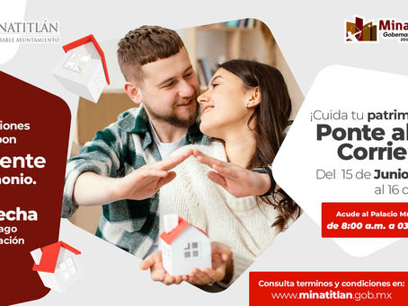 Última semana del programa "Ponte al Corriente en el pago del Predial 2021"