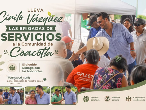 Lleva las Brigadas de Servicios el Alcalde Cirilo Vázquez a la comunidad de Coacotla