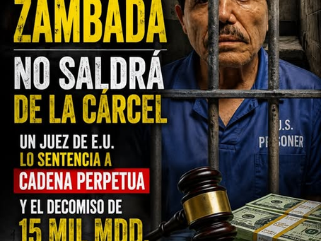 No saldrá de la cárcel de E.U. “El Mayo” Zambada en lo que le resta de vida