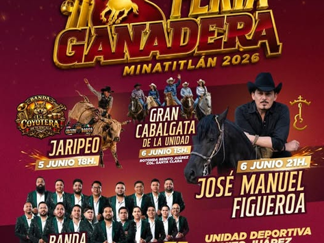 ¡Llega la Feria Ganadera Minatitlán 2026!