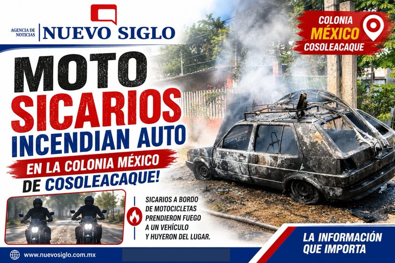 Moto Sicarios queman auto en la colonia México