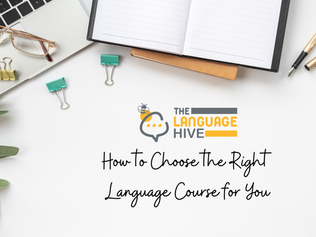 How to Choose the Right Language Course for You