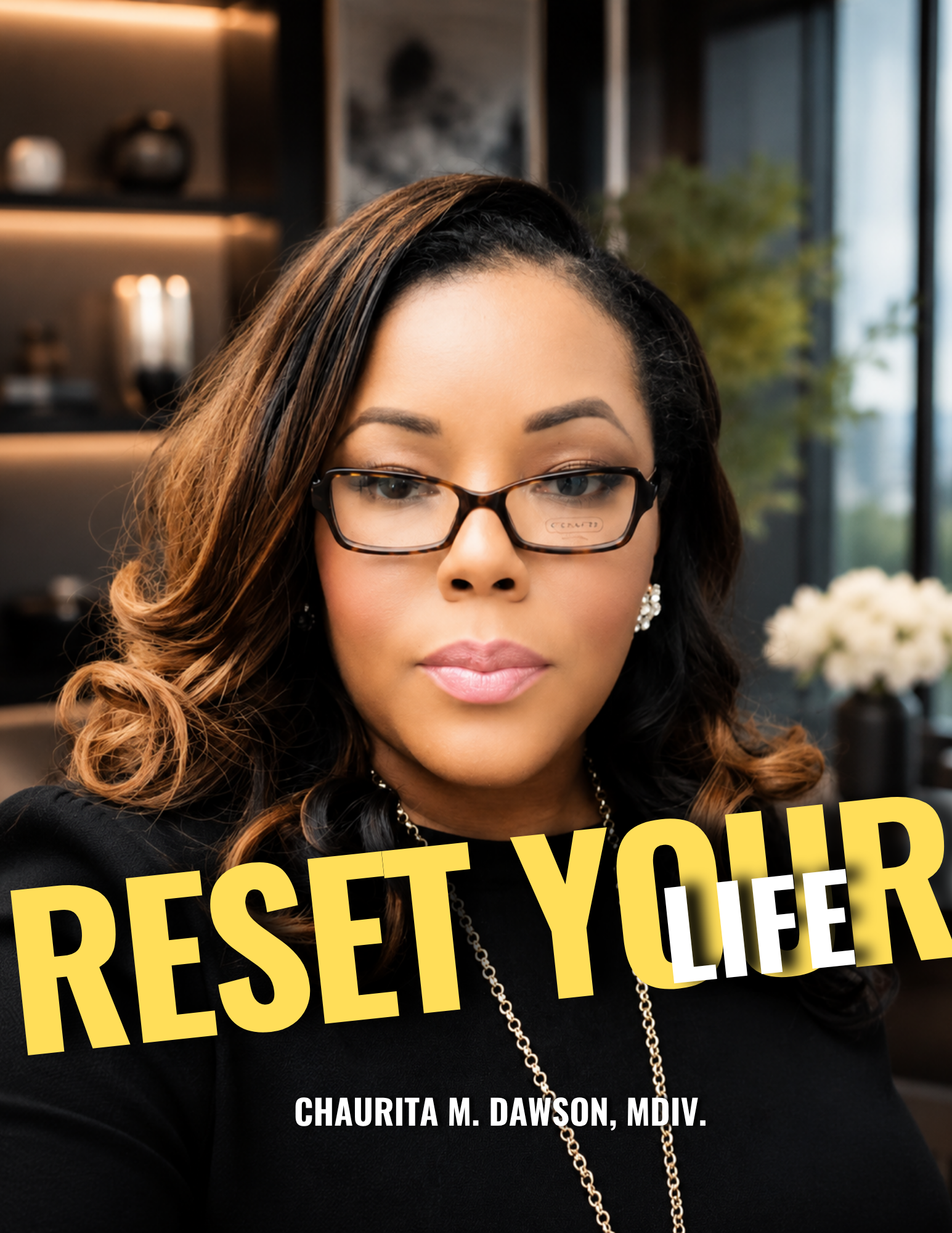 Reset Your Life (DIGITAL DOWNLOAD)