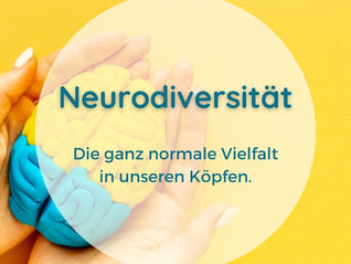 Was ist Neurodiversität / Neurodivergenz? | So zeigt sich die Vielfalt in unseren Köpfen.