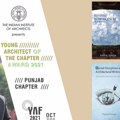 Pappal Suneja awarded Young Architect of the Chapter Award 2021 by IIA