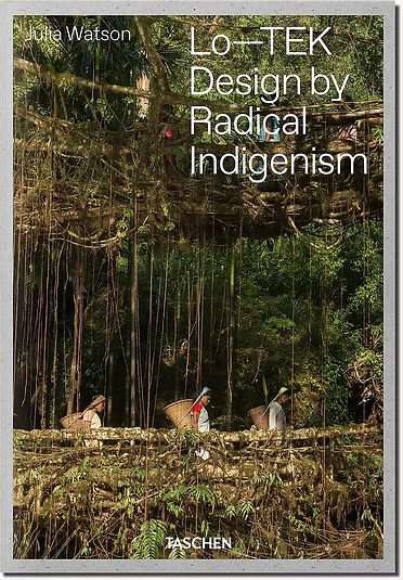Lo—TEK Design by Radical Indigenism cover