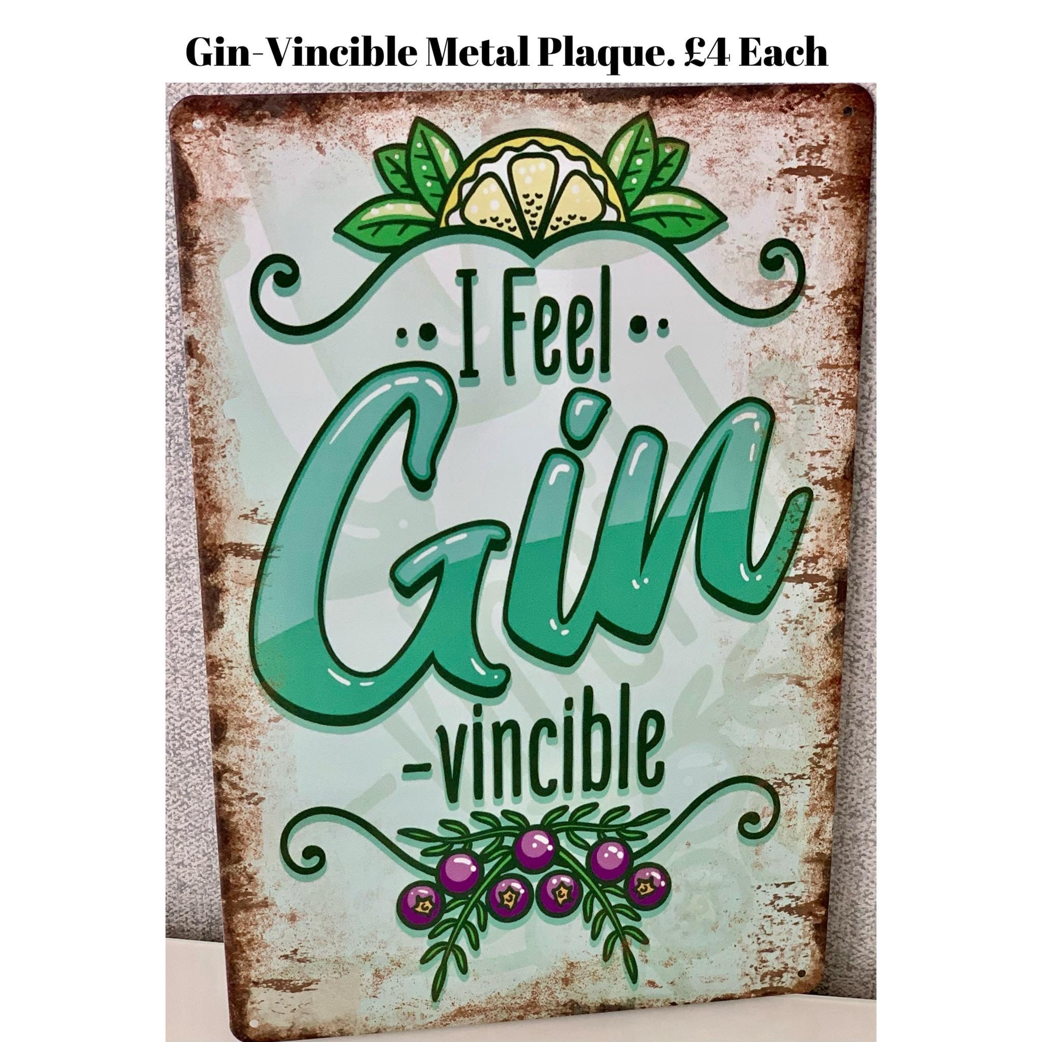 Gin-Vincible Metal Plaque