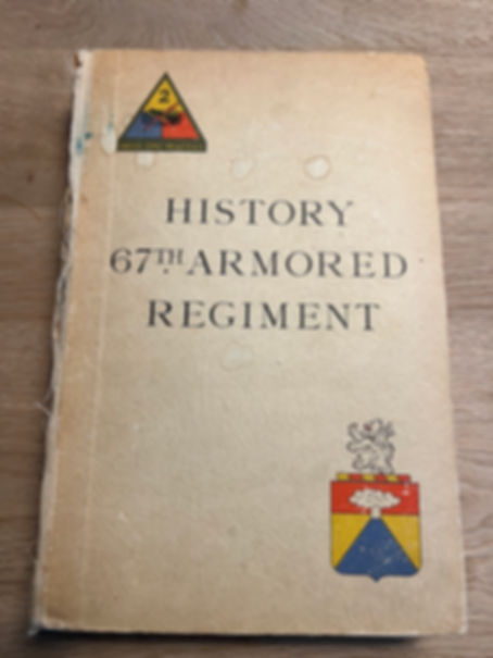 Original 1945 – History of the 67th Armored Regiment 2nd Armored Division 