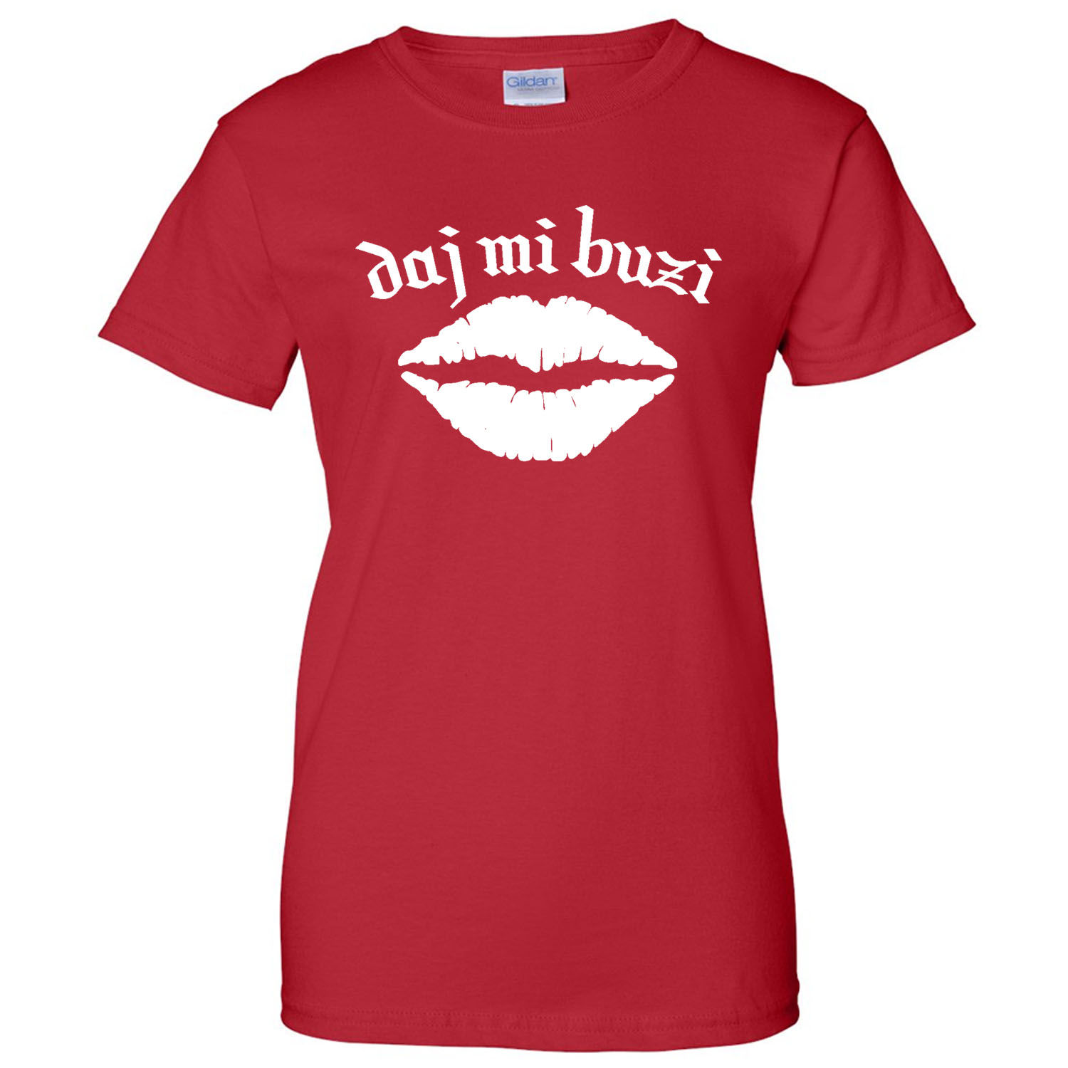 Daj Mi Buzi T-shirt
