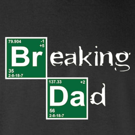 Breaking Dad T-shirt