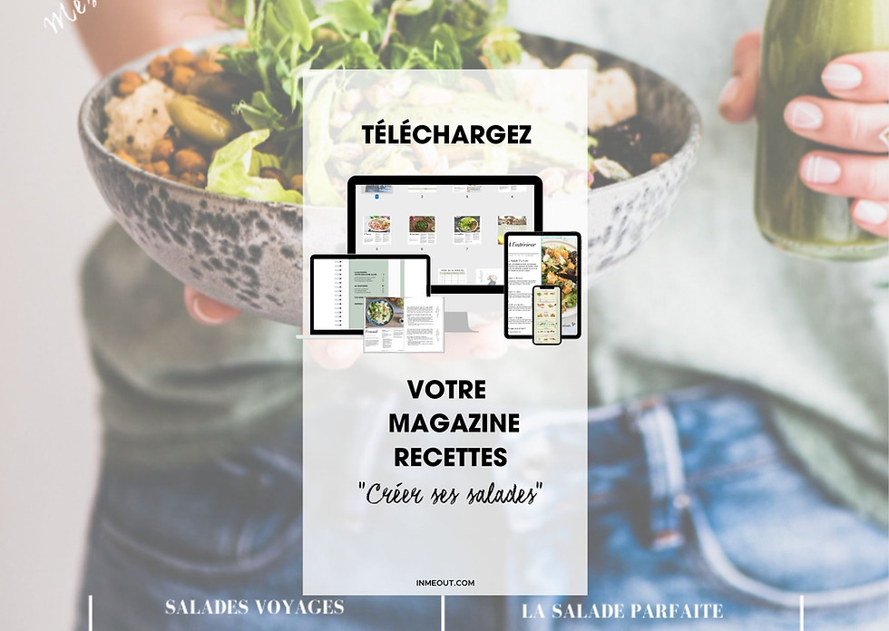 MAG : Spécial salades
