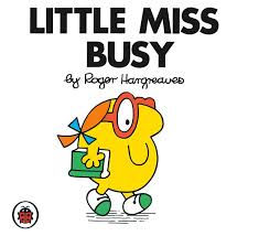 Little miss busy.jpeg