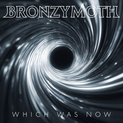 Bronzy Moth Releases Debut Album Which Was Now — Thirty Years of Unheard Music, Finally Heard