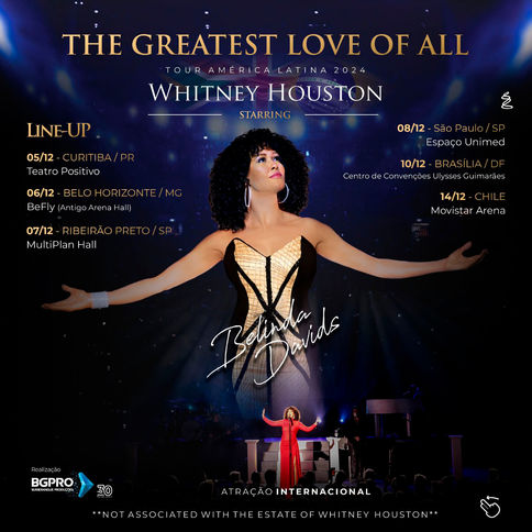 Belinda Davids revive Whitney Houston : A Voz Que Encanta o Mundo, já esta no Brasil para uma Turnê Imperdível!