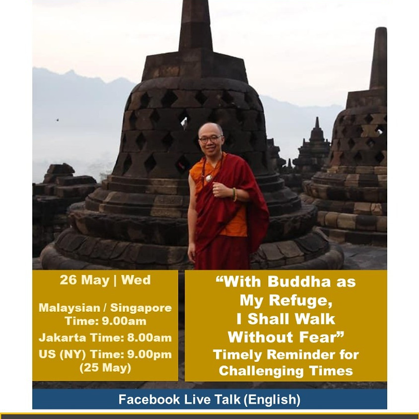 FB LIVE TALK (English) : Wesak Day Dhamma Talk with Dorje Lopon Dr Lye Hun Yeow