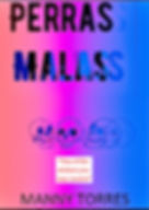 Thumbnail: Perras Malas by Manny Torres - Novella