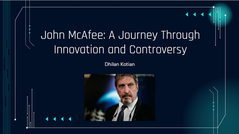 John McAfee: A Journey Through Innovation and Controversy