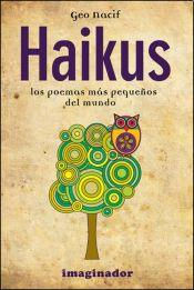 HAIKUS: LOS POEMAS MAS PEQUEÑOS DEL MUNDO