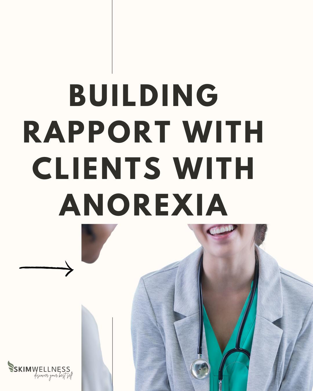 Building Rapport With Clients With Anorexia