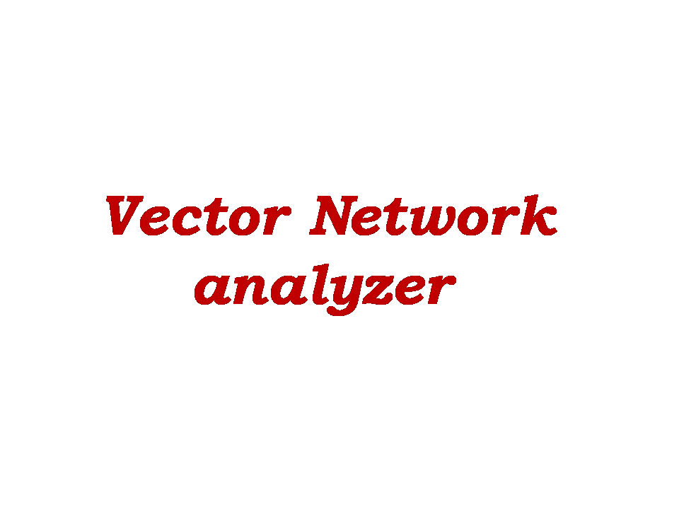 Vector Network analyzer.gif