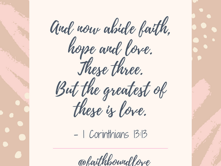 Daily Scripture Quote: The Greatest Commandment is Love