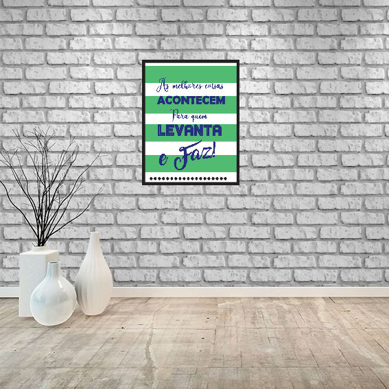 QUADRO PARA DECORAÇÃO - FRASE