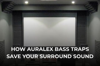 Taming the Bass: How Auralex Bass Traps Save Your Surround Sound