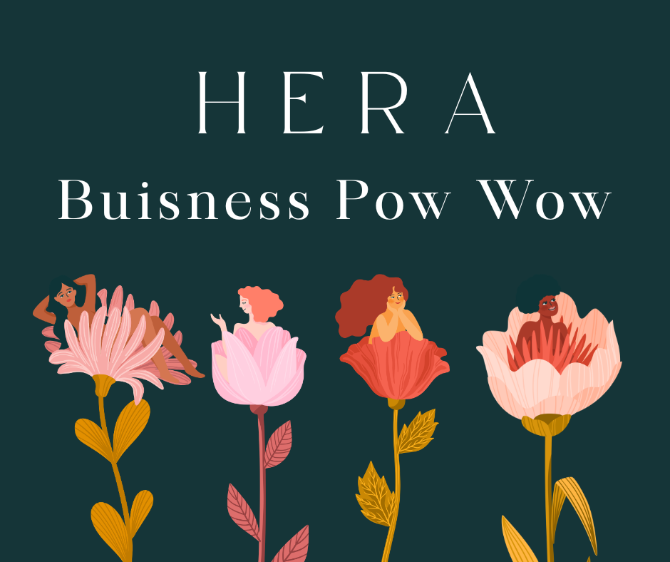 HERA Business Women's Pow Wow