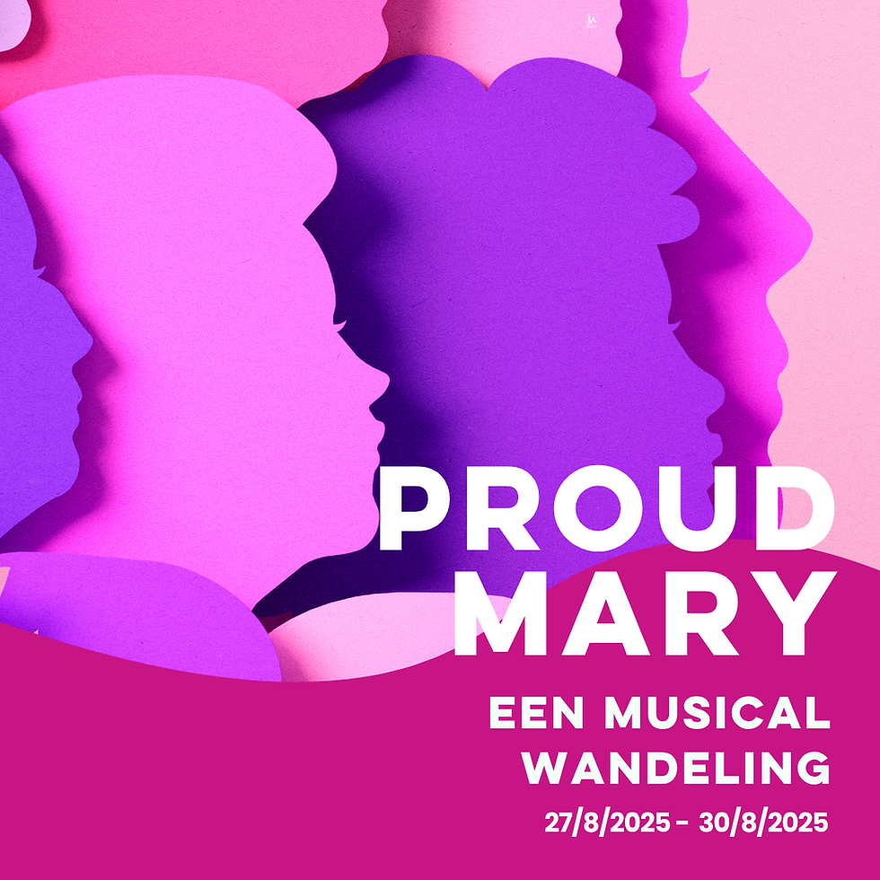 PROUD MARY | Een musicalwandeling
