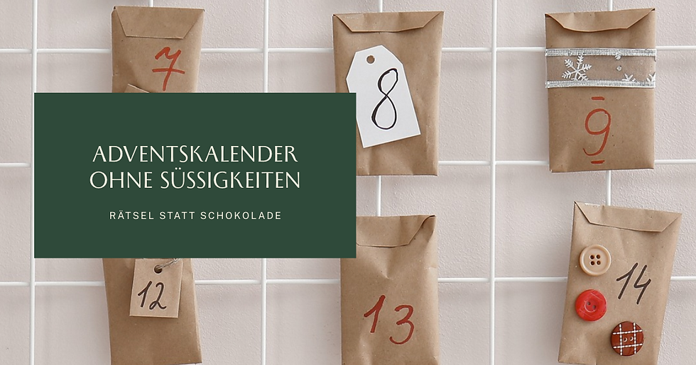 Adventskalender aus nummerierten Papiertüten mit dem Text: Adventskalender ohne Süßigkeiten – Rätsel statt Schokolade