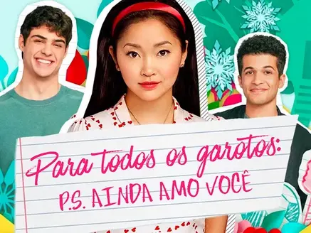 Resenhando Para Todos os Garotos que Já Amei: P.S. Ainda amo você