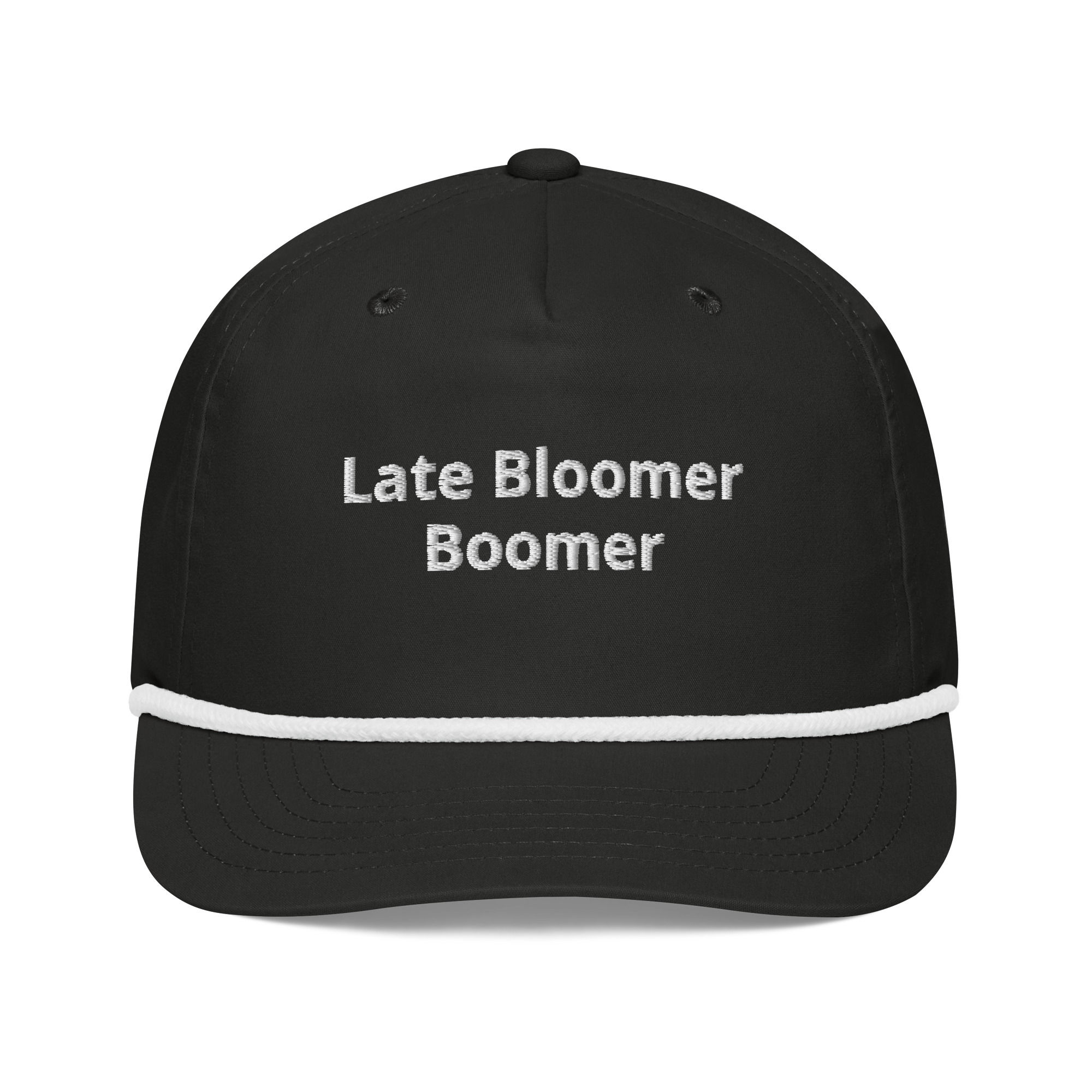 Late Bloomer Boomer Hat